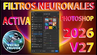 🚀 ACTIVATE NEURAL FILTERS ✅ PHOTOSHOP 2026💥
