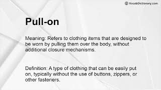Pull-on Meaning