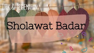 Sholawat Badar Lirik dan Terjemahan || versi pendek