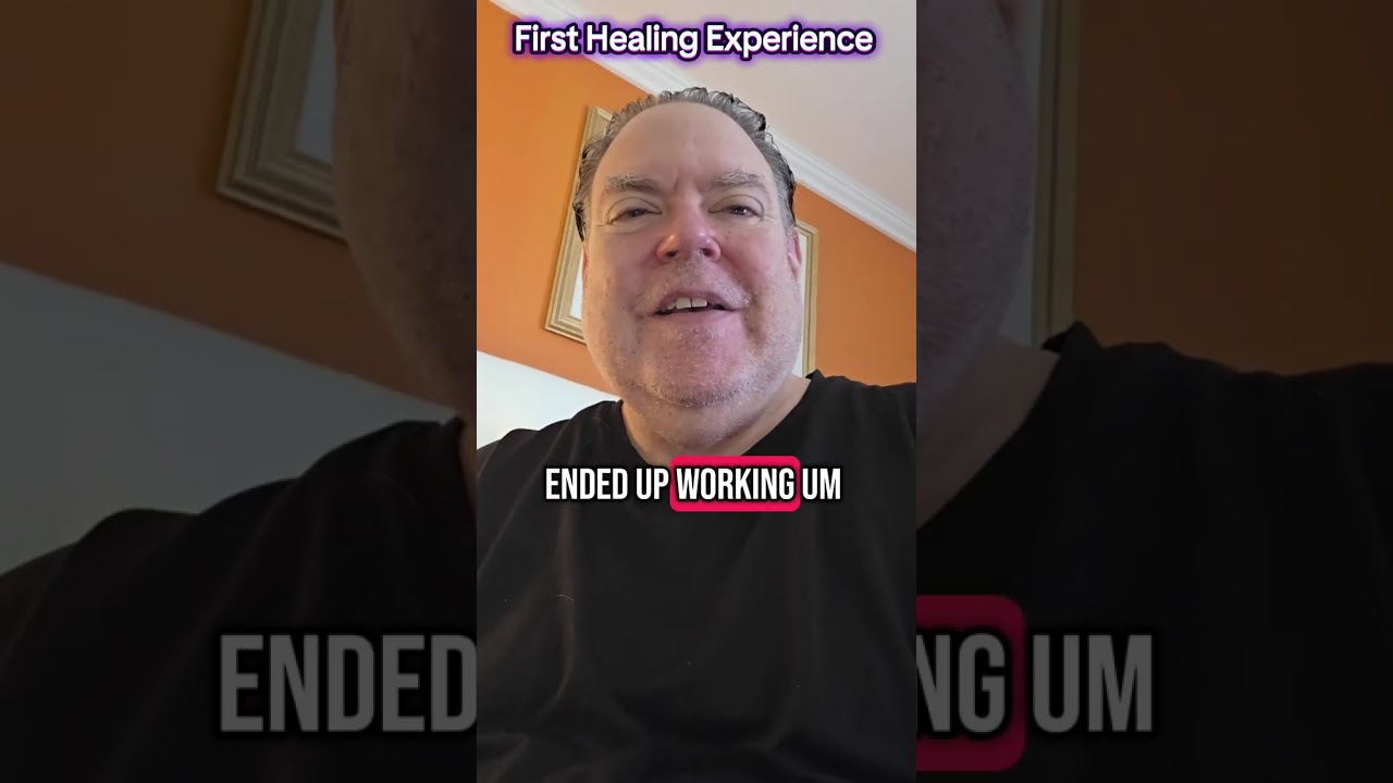 FIRST HEALING EXPERIENCE  