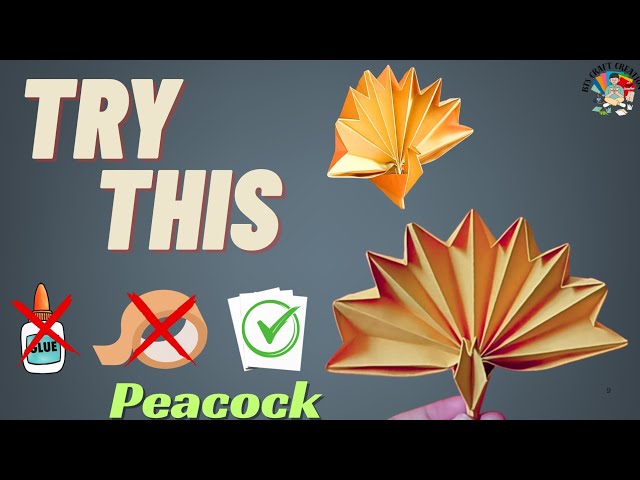 折り紙　ピーコック How To Make an Origami Peacock 🦚 | 🤯Easy Paper Peacock Without