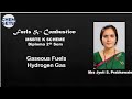 Gaseous Fuels (Hydrogen Gas )