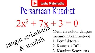 Persamaan kuadart | menyelesaikan dgn ...
