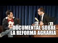 La reforma agraria y 'La Revolucion y la Tierra', documental. #LaHabitacion007, 137