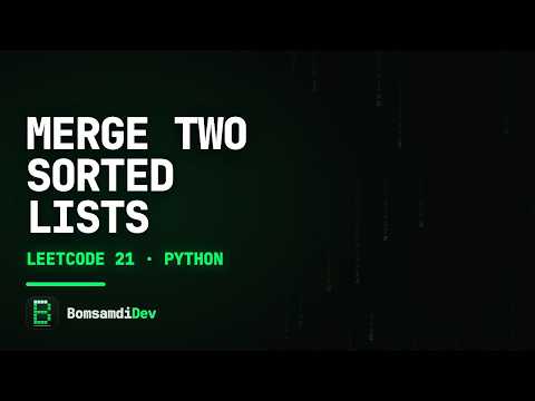 Merge Two Sorted Lists — LeetCode 21 in Python (ASMR Coding)