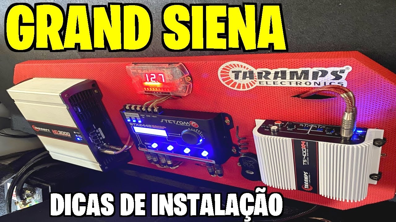 GRAND SIENA VULCANO 3.8 / DICAS DE INSTALAÇÃO! ☢JuNiOr SoM♛®