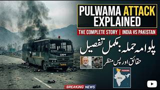 Pulwama Attack Explained | India Pakistan Tensions & Full Story