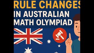 Australian Maths Olympiad changes 2026