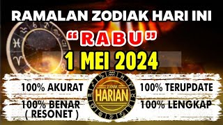 RAMALAN ZODIAK HARI INI RABU 1 MEI 2024 LENGKAP DAN AKURAT screenshot 1
