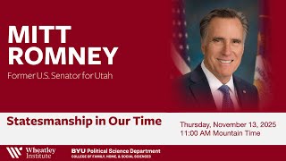 Mitt Romney - Statesmanship in Our Time