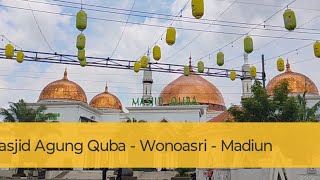 Adzan Merdu Masjid Agung Quba - Caruban - Wonoasri - Madiun | Sholat Jum'at 16 Januari 2026