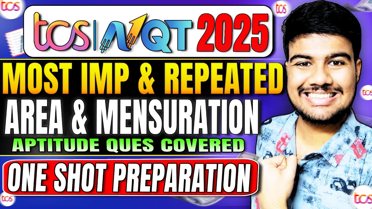 🔥TCS NQT 2025: Previous Year Aptitude Questions | Area & Mensuration one shot