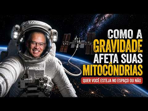 How Gravity Affects Your Mitochondria... Whether You're in Space or Not!