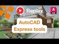 Replay webinaire autocad express tools