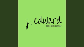 Video thumbnail of "J. Edward - Safe & Sound"
