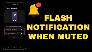 Cara membuat layar ponsel Anda berkedip saat menerima notifikasi aplikasi meskipun dalam mode sen... screenshot 4