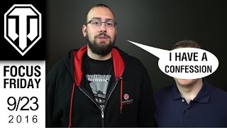 World of Tanks PC - I Have a Confession - Focus Friday