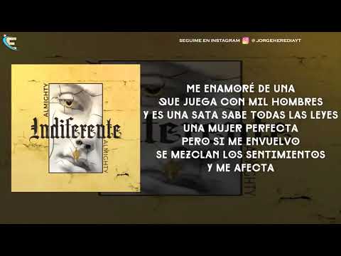 Indiferente Almighty Letra