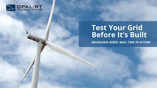 Microgrid Real-Time Demo Test Control Resilience With Opal-Rt Simulation
