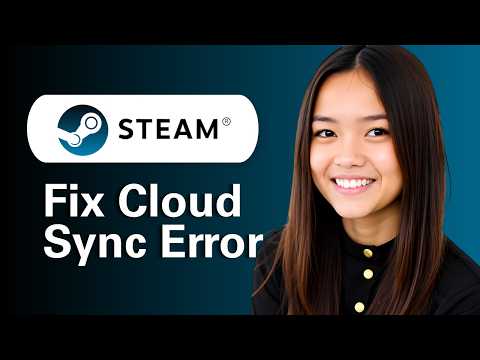 How To Fix Steam Cloud Sync Error (Step By Step)
