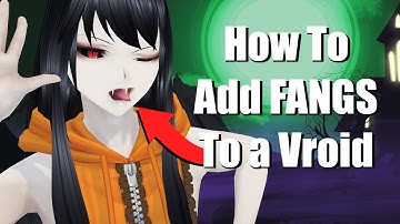 EASY Vroid (Beta Ver.) Fang Tutorial