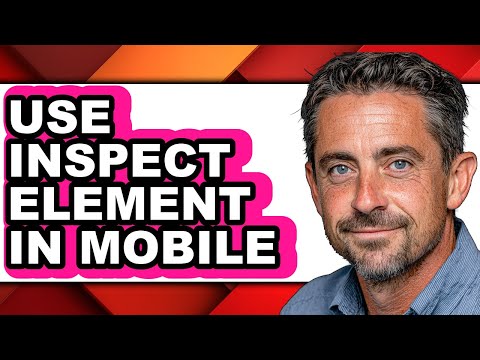 How to Use Inspect Element in Mobile (updated)