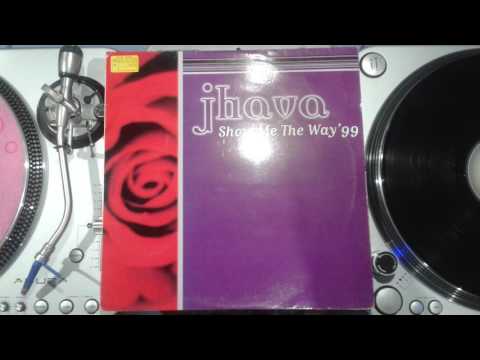 Jhava — Jhava - Show Me The Way '99 (N'Euro Remix)