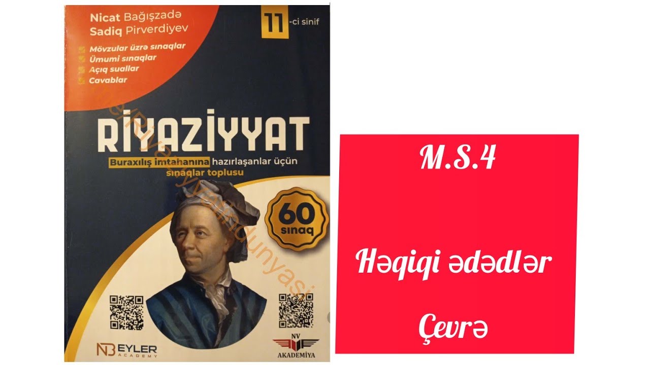 M.S 4. Həqiqi ədədlər.Çevrə. Nicat Bagişzadə 60 sınaq.#blok #buraxilisimtahani #11cisinif #miq #test