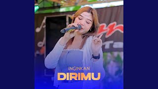 Inginkan Dirimu