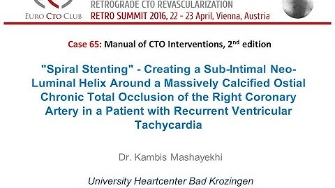 Case 65: Manual of CTO Interventions - Severely calcified RCA CTO
