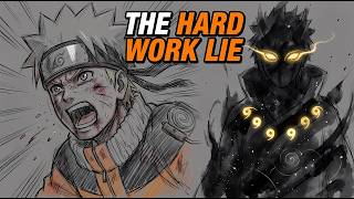 Why Naruto Lied About Hard Work