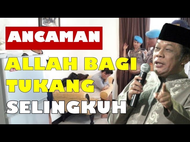 Inilah Ancaman Allah Bagi Tukang Selingkuh - KH Zainuddin MZ class=