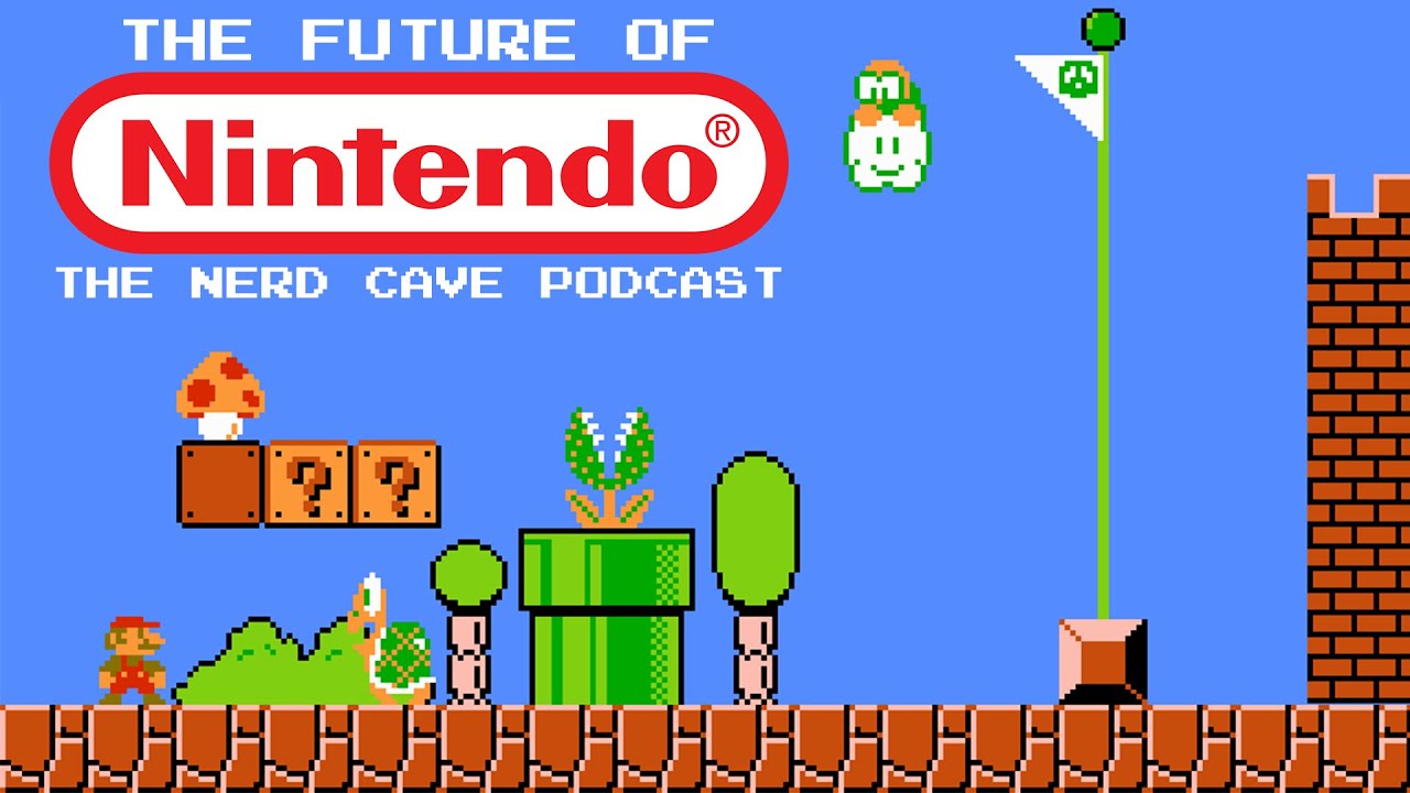 The Future of Nintendo: The Nerd Cave Podcast
