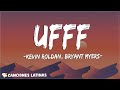 Kevin Roldan Bryant Myers UFFF Letra Lyric mp3