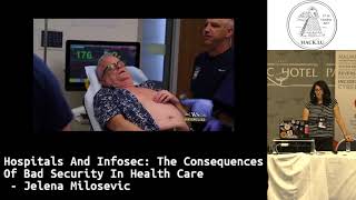 Hack.lu 2017 Hospitals and infosec (the consequences of bad security in health care) by J. Milosevic