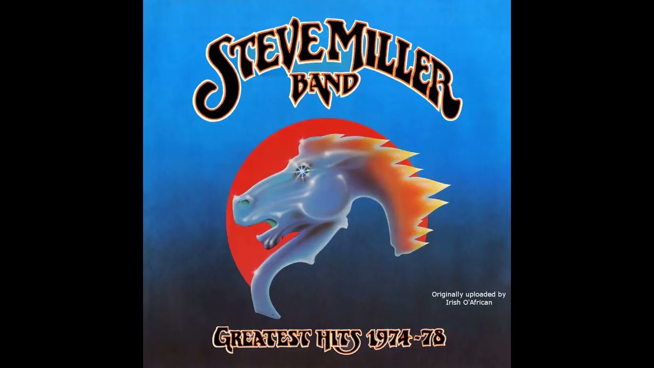 S̲t̲eve M̲i̲ller B̲and   Greatest Hits 1974 78