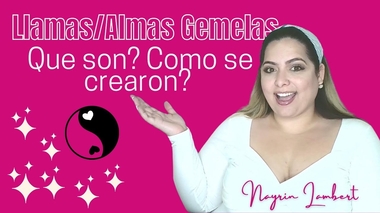 LLamas y Almas Gemelas: Que son? Como se crearon? Aquí les doy la explicacion. 🤔🧐🙄