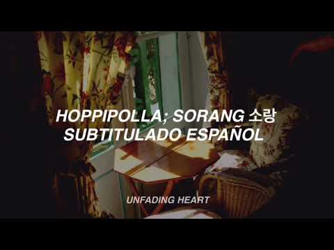 Hoppipolla- Sorang 소랑 (Sub español)