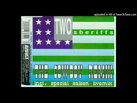 Two Sheriffs — Two Sheriffs - The Cowboy (Remix)