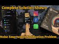 Noise Smartwatch Notification Alerts Settings | How to Set Notification Alerts in Watch🔥🔥