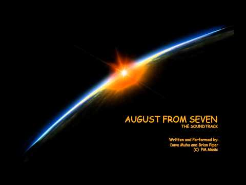 AUGUST FROM SEVEN - THE SOUNDTRACK