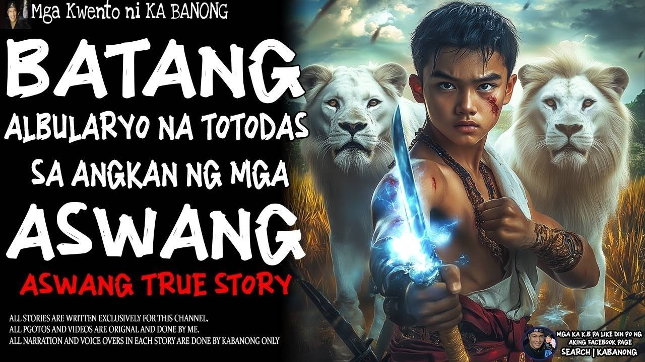 BATANG ALBULARYO NA TOTODAS SA ANGKAN NG MGA ASWANG | Kwentong Aswang | True Story