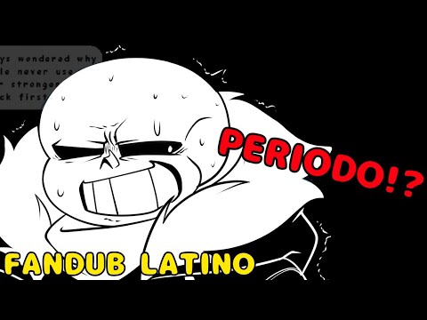 Porque sans solo tiene uno de vida? || Undertale Fandub Latino