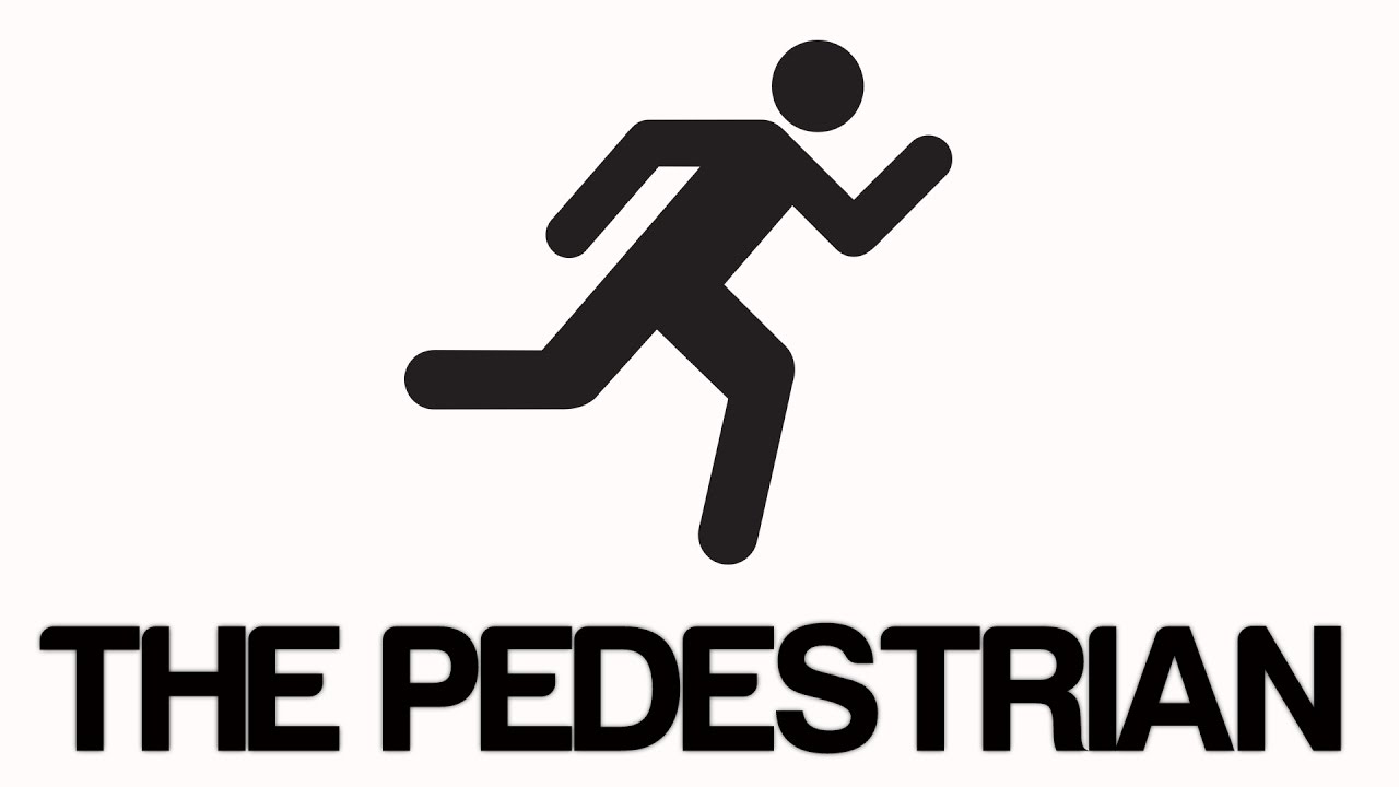 The Pedestrian - (Beta Demo) - Problem Solver Kinda!