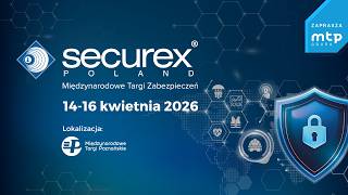 Relacja z targów Securex 2026 część 1