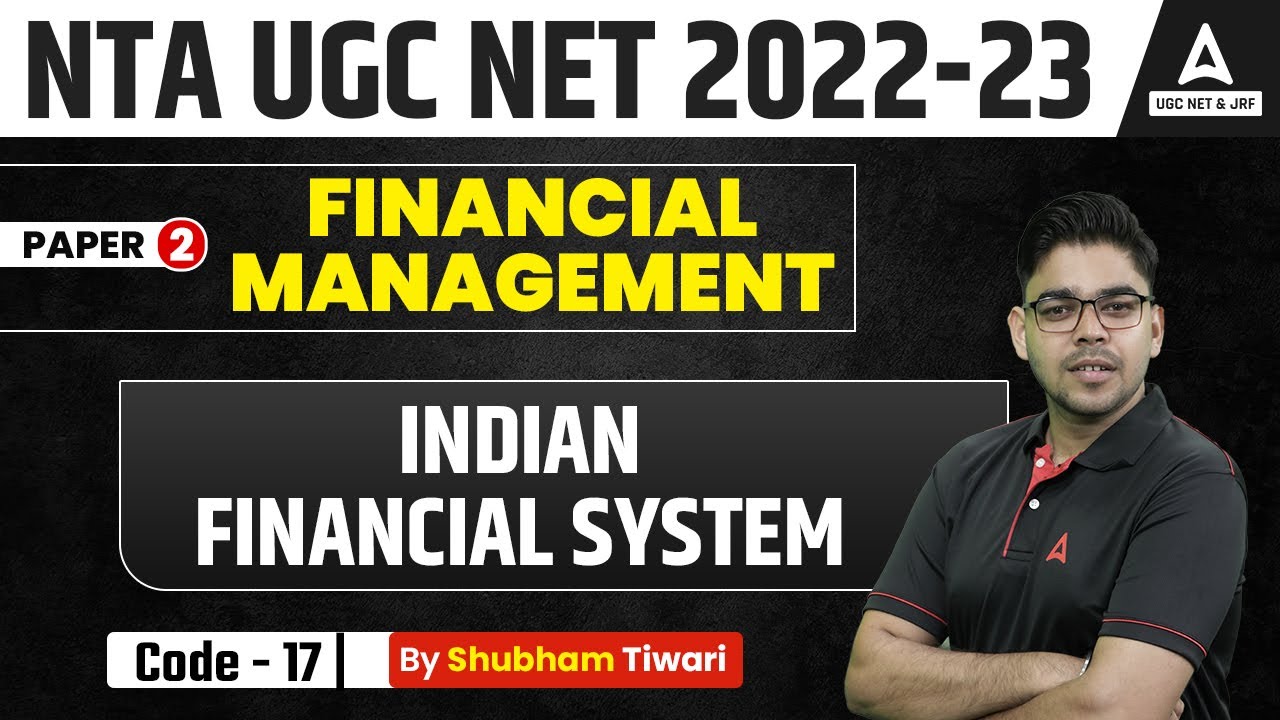 Indian Financial System | Financial Management Paper 2 | UGC NET 2023