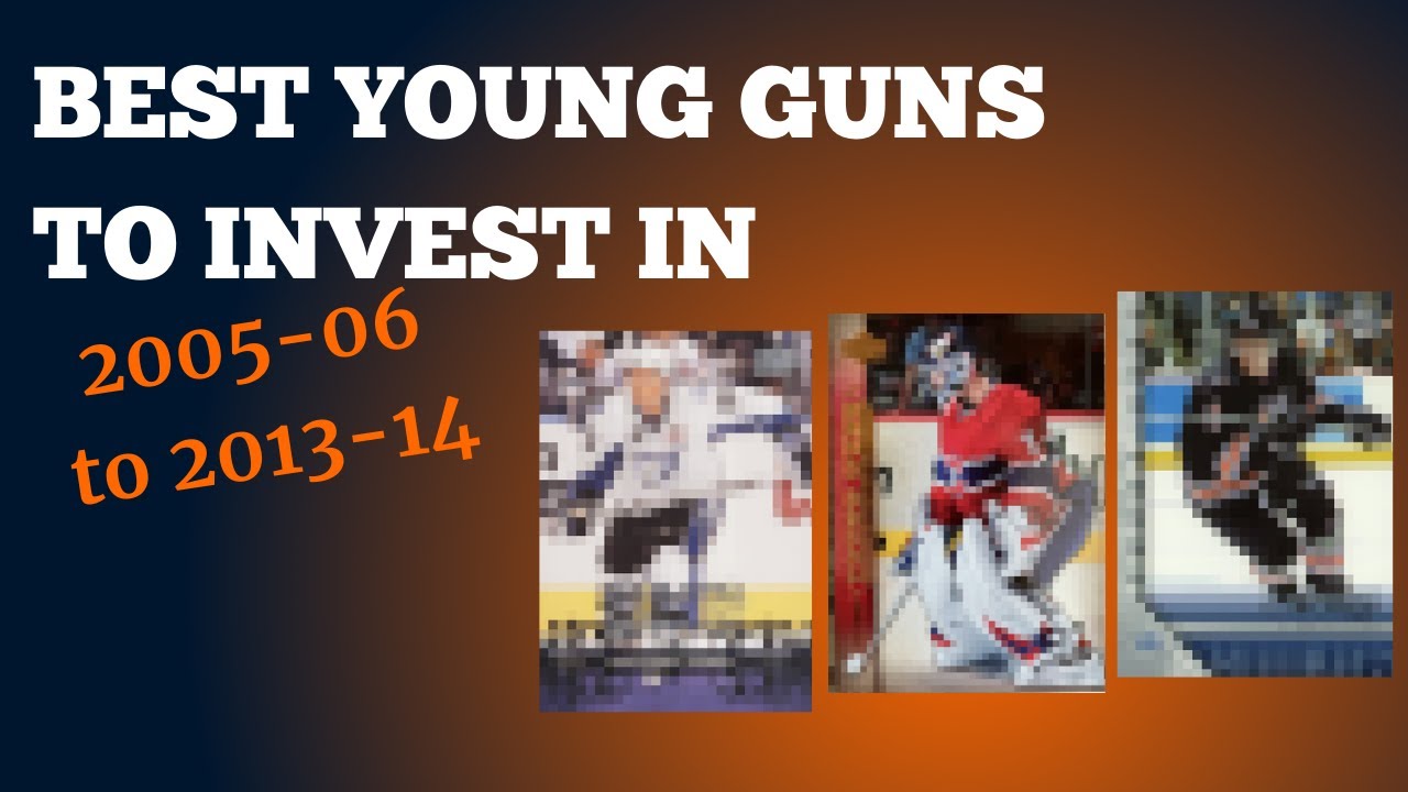 Best Young Guns Cards To Invest In From 2005 To 2014 YouTube