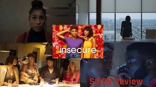 Insecure Season 3 Episode 1 "Backwards-Like" Review