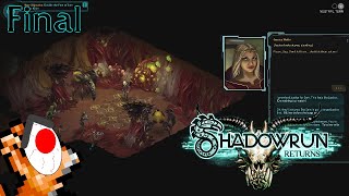 JUSTICE FOR THE DEAD / Shadowrun Returns (FINAL)