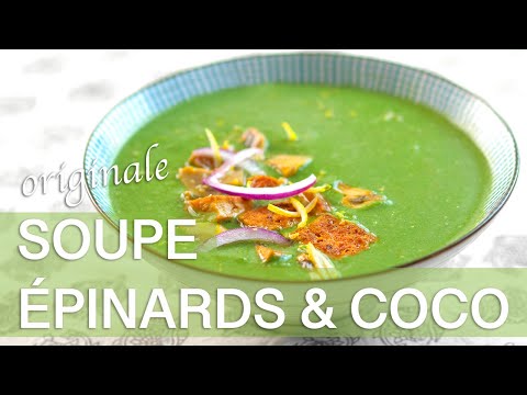 Recette De Soupe Epinards & Lait De Coco 𑁍 Pankaj Sharma